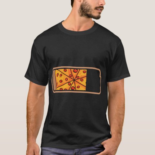 Pizza Power Slice Battery Pizzeria Pizzaiolo Itali T_Shirt