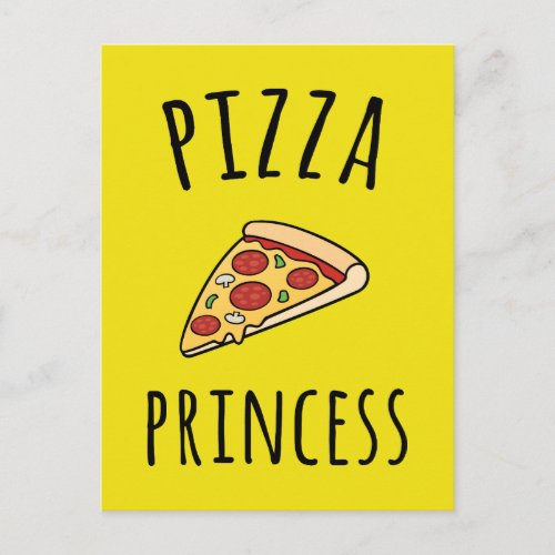 Pizza Princess Funny Quote Postcard