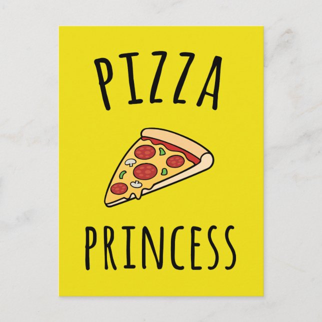 Pizza Princess Funny Quote Postcard (Front)