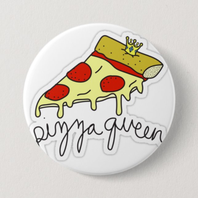 Pizza Queen Button (Front)