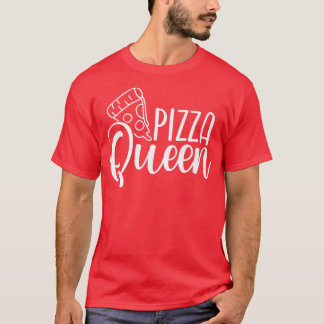 Pizza Queen Pasta Lover Food Lover Foodie Design T-Shirt