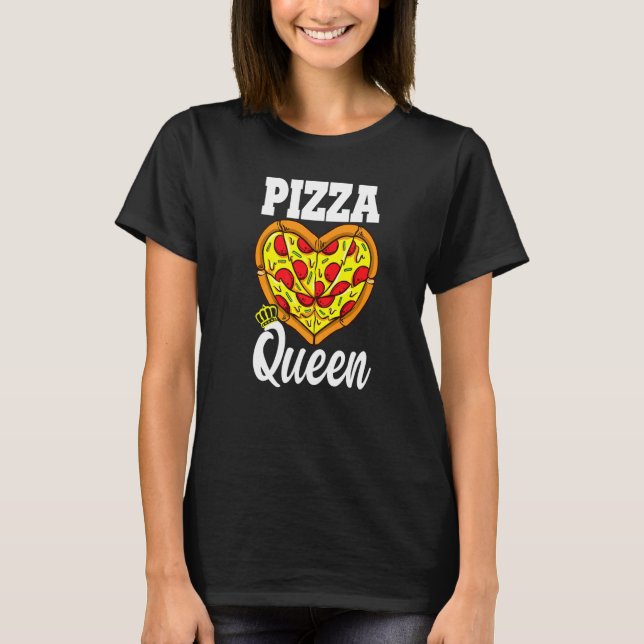 Pizza Queen  Pizza Chef T-Shirt (Front)
