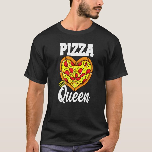Pizza Queen Pizza Cook T-Shirt (Front)