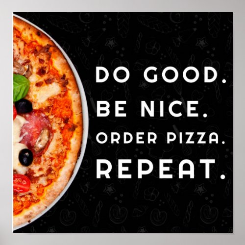 Pizza Quotes Top View for Pizzeria n Pizza Lovers Poster