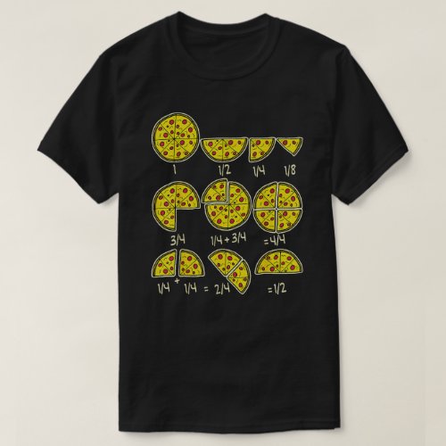 Pizza Salami Cheese Quick Math Fractions Teachers  T_Shirt