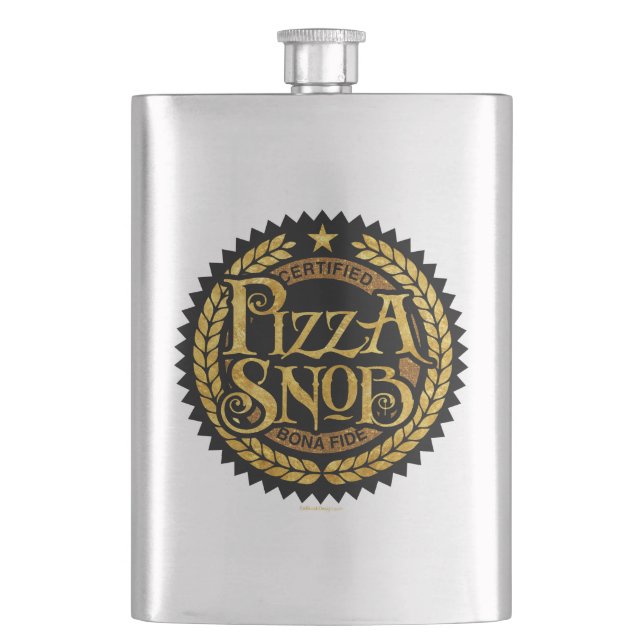 Pizza Snob - funny pizza lover Flask (Front)