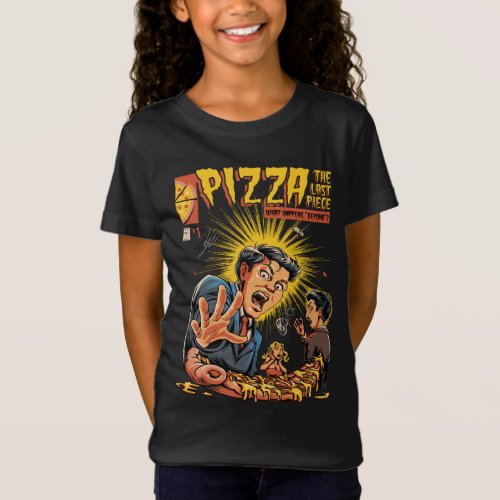 Pizza the last piece T_Shirt