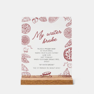 Pizza theme baby shower my water broke game sign