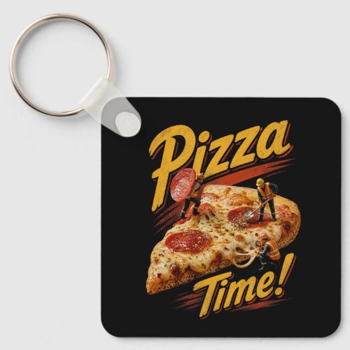 Pizza Time! Keychain