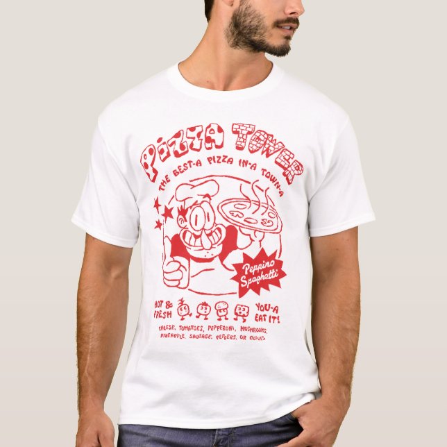 Pizza Tower | the best a pizza in a town a T-Shirt (Front)