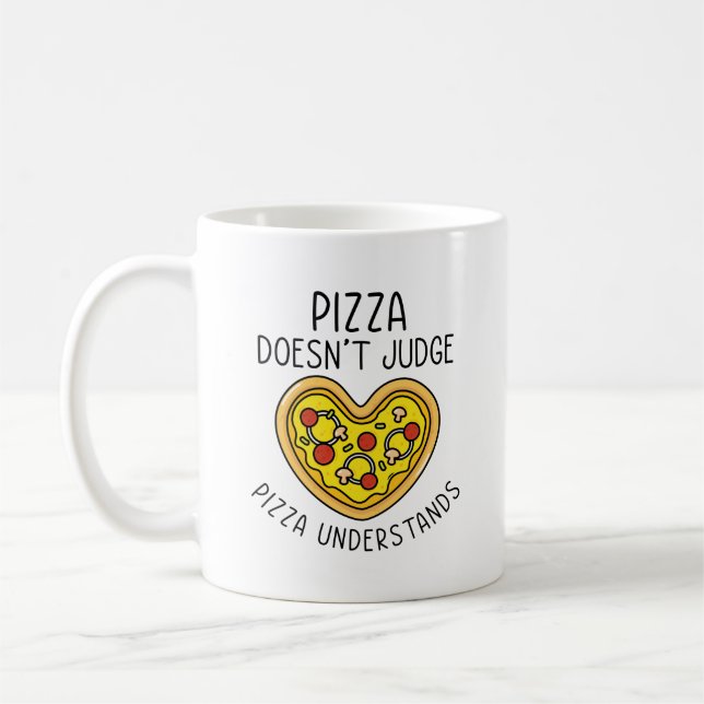 Pizza Understands Coffee Mug (Left)