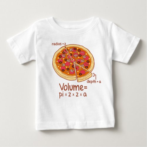 Pizza Volume Mathematical Formula  Pizza Baby T_Shirt