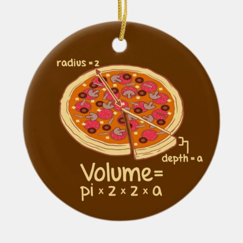Pizza Volume Mathematical Formula  Pizza Ceramic Ornament