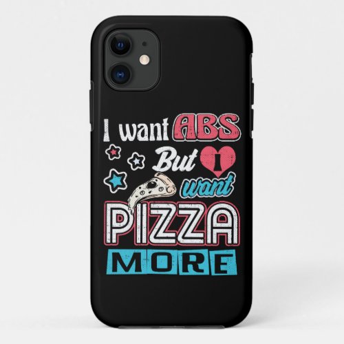 Pizza vs Abs _ Bulking Diet _ Funny Carbs Novelty iPhone 11 Case