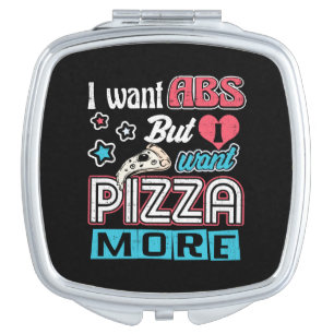 Pizza vs Abs - Bulking Diet - Funny Carbs Novelty Vanity Mirror