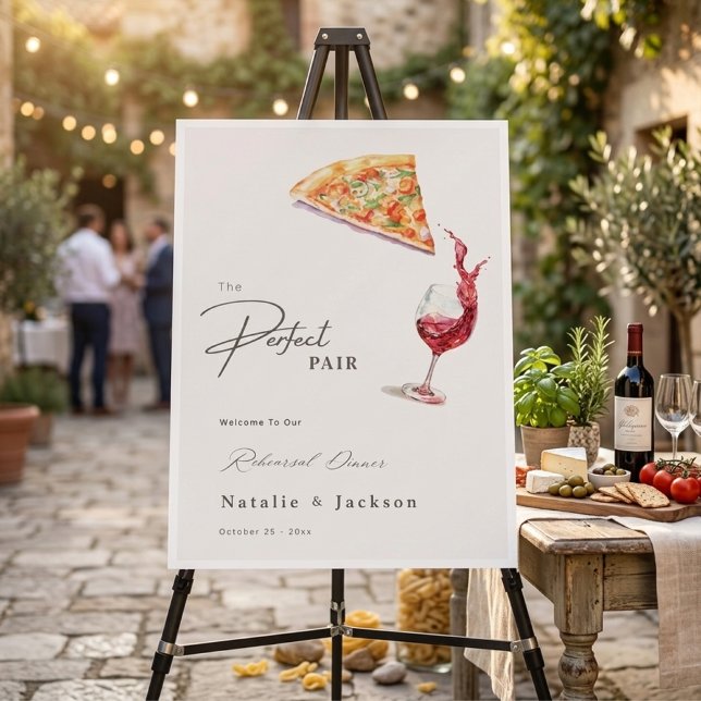 Pizza & Wine Perfect Pair Rehearsal Dinner Welcome Foam Board (Pizza & Wine Perfect Pair Rehearsal Dinner Welcome Foam Board)