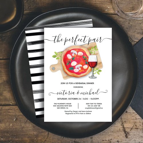 Pizza  Wine the perfect pair rehearsal dinner Invitation