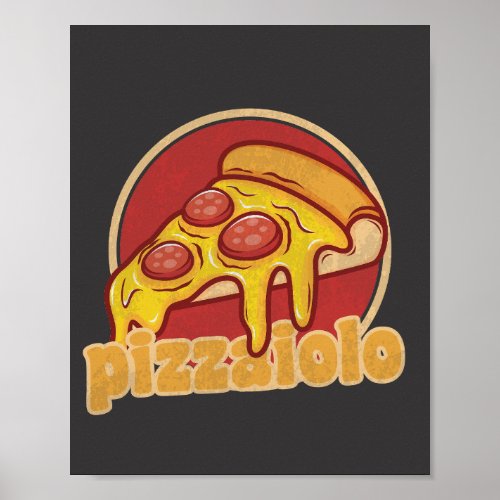 pizzaiolo funny pizza maker gift pie illustration poster