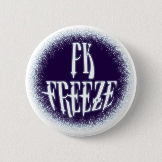 PK FREEZE! - Style B Button (Front)
