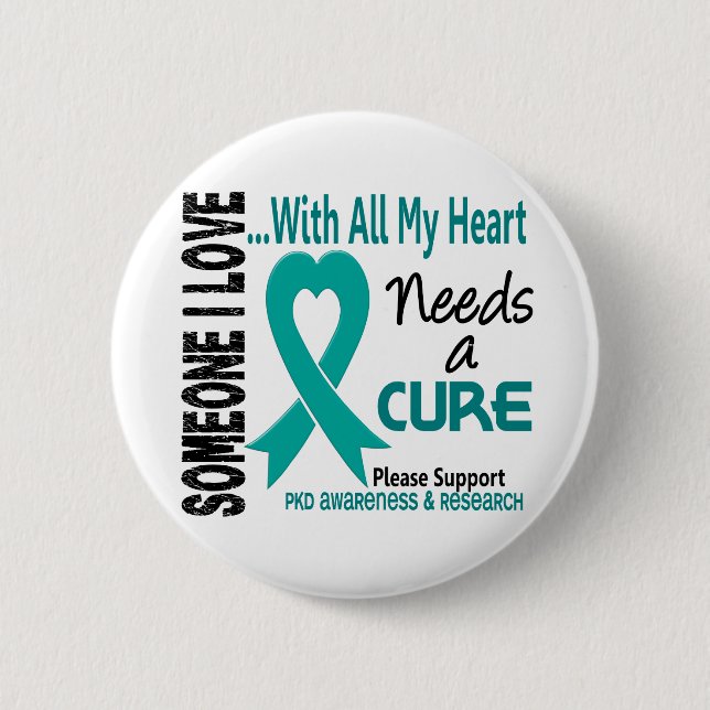 PKD Needs A Cure 3 Pinback Button (Front)