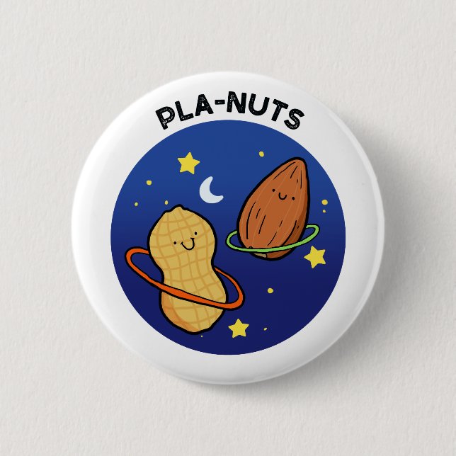 Pla-nuts Peanut Outer Space Pun Button Pin (Front)