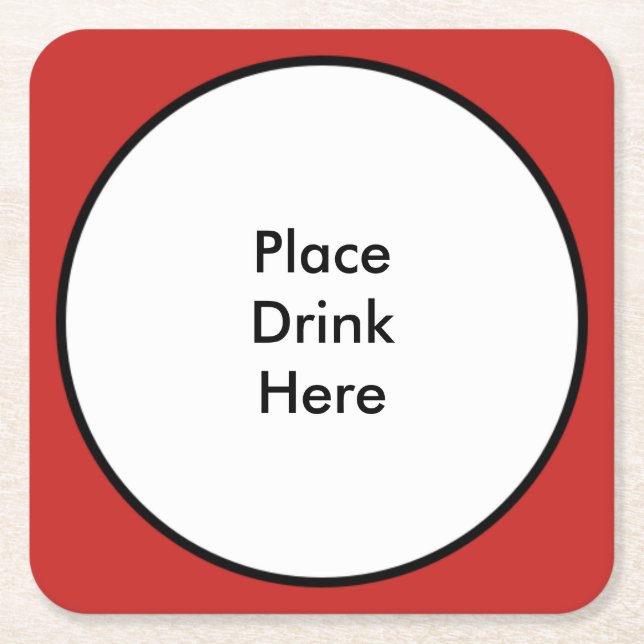 Place Drink Here - Square Coaster (Front)