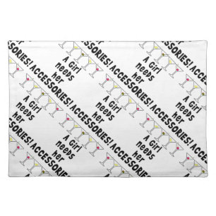 PLACE MATS, A GIRL NEEDS HER ACCESSORIES PLACEMAT