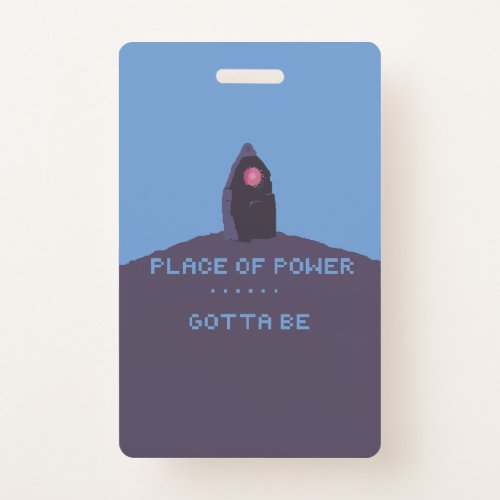 Place Of Power Gotta be _ Witcher 3  Badge