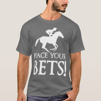 Place Your Bets Derby Day 2022 Kentucky Horse Derb T-Shirt