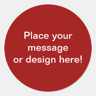 Place your messageor design here classic round sticker