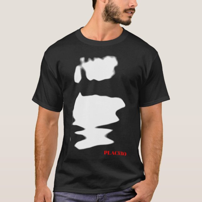 Placebo T-Shirt (Front)