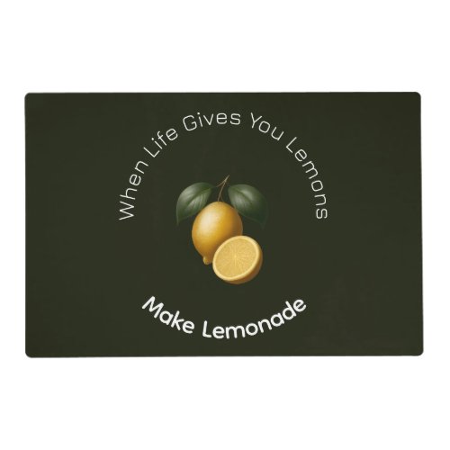 Placemat - When Life Gives You Lemons