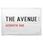 THE AVENUE  Placemats