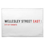 Wellesley Street  Placemats