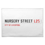 Nursery Street  Placemats