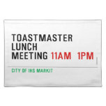 TOASTMASTER LUNCH MEETING  Placemats