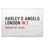 HARLEY’S ANGELS LONDON  Placemats