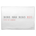 bore man road  Placemats