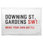 Downing St,  Gardens  Placemats