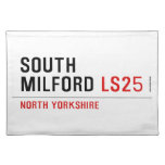 SOUTH  MiLFORD  Placemats