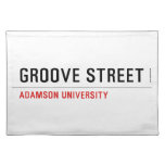 Groove Street  Placemats