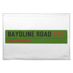 Bayoline road  Placemats