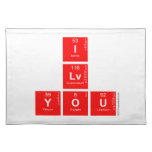 I
 Lv
 you  Placemats