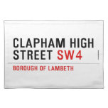 CLAPHAM HIGH STREET  Placemats