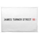 James Turner Street  Placemats