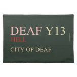 deaf  Placemats