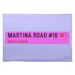 Martina Road #10  Placemats