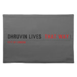Dhruvin lives   Placemats