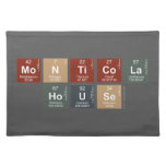 Monticola
 House  Placemats