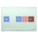 Be Calm  Placemats